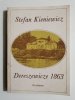 DERESZEWICZE 1863 - Stefan Kieniewicz 